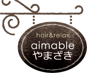 hair & relax yaimable ܂z